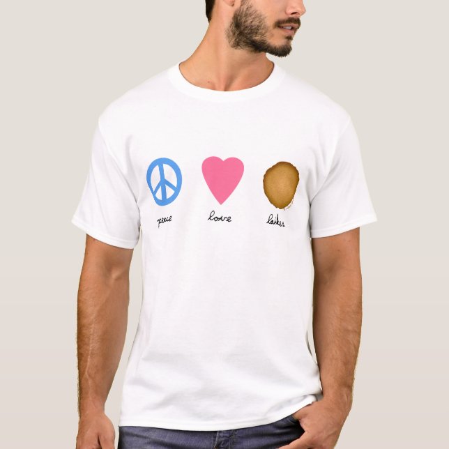 Peace Love Latkes T-Shirt (Front)