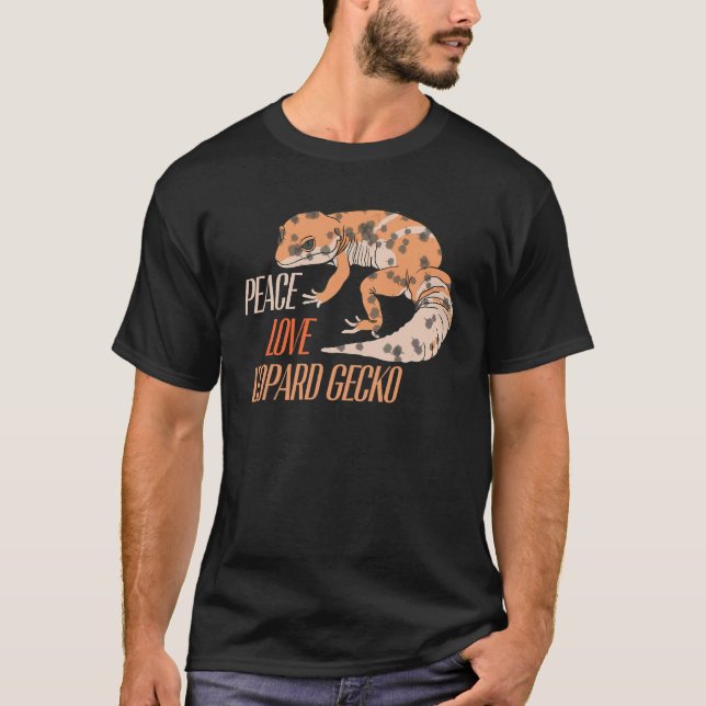 Peace Love Leopard Gecko Pet T-Shirt (Front)