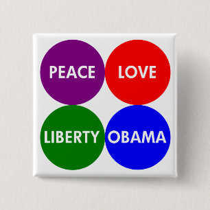 Peace, Love, Liberty, Obama Button