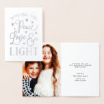 Peace, Love & Light | Hanukkah Photo Silver Foil Card<br><div class="desc">Festive typography-based Hanukkah card features "Peace,  Love and Light" on the front in hand lettered style silver foil. Add a favourite family photo to the inside,  and personalise with a custom message and signature.</div>