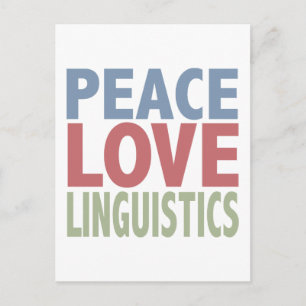 Peace Love Linguistics Postcard