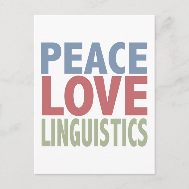 Peace Love Linguistics Postcard (Front)