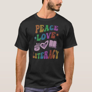 PEACE LOVE LITERACY Retro Reading Teacher Groovy S T-Shirt