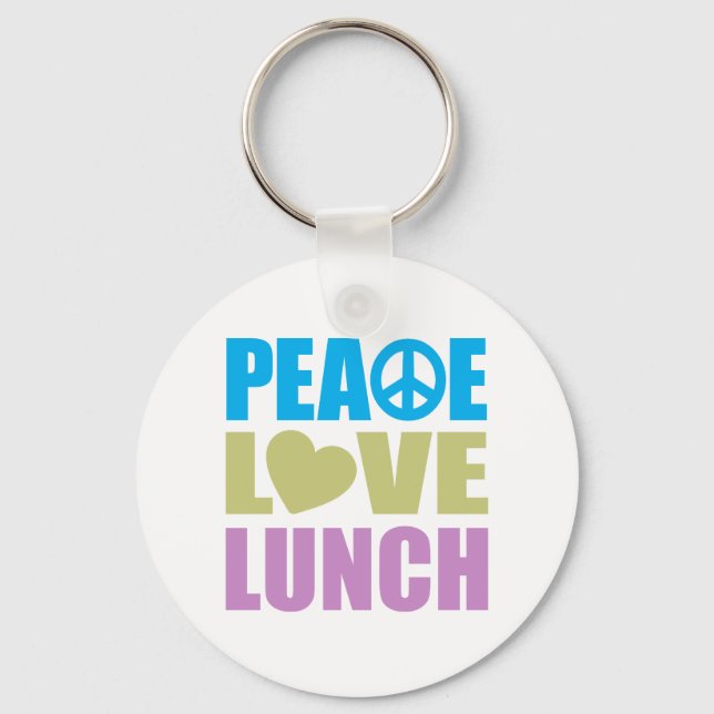 Peace Love Lunch Key Ring (Front)