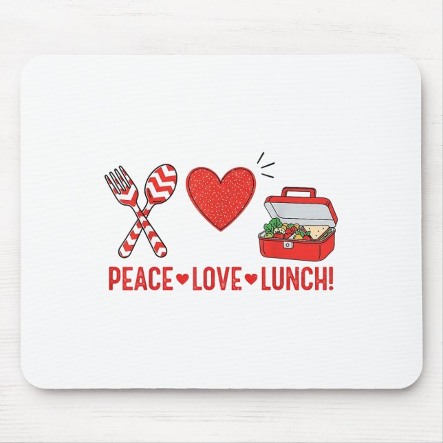 Peace Love Lunch Lady Appreciation Box Back To Sch Mouse Pad (Front)