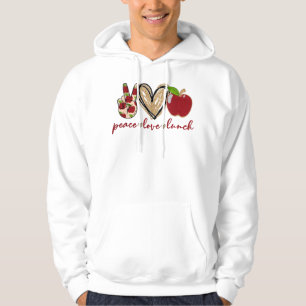 Peace Love Lunch Womens Funny Lunch Lady Gifts Hoodie