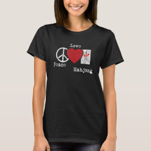 Peace Love Mahjong  Gambling Casino Player Chinese T-Shirt