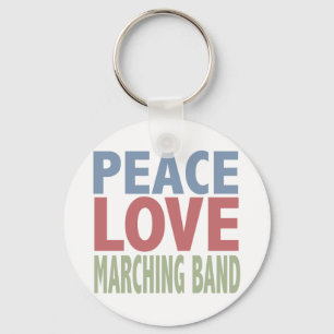 Peace Love Marching Band Key Ring