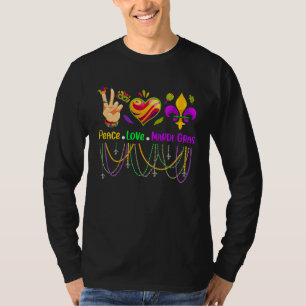 Peace Love Mardi Gras Beads for women Carnival Par T-Shirt