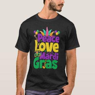 Peace Love Mardi Gras for Women & Men T-Shirt