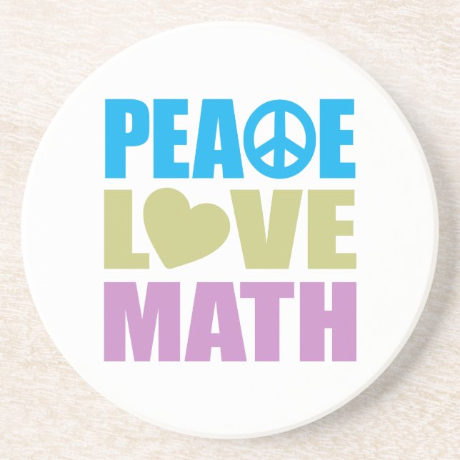 Peace Love Math Coaster (Front)