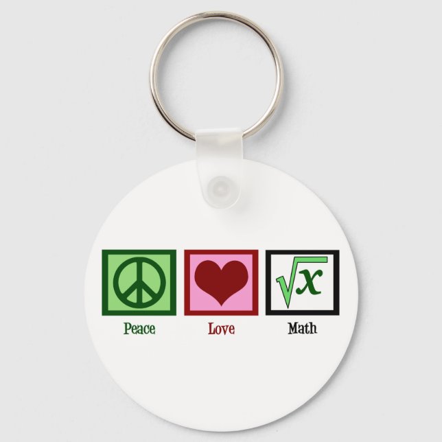 Peace Love Math Key Ring (Front)