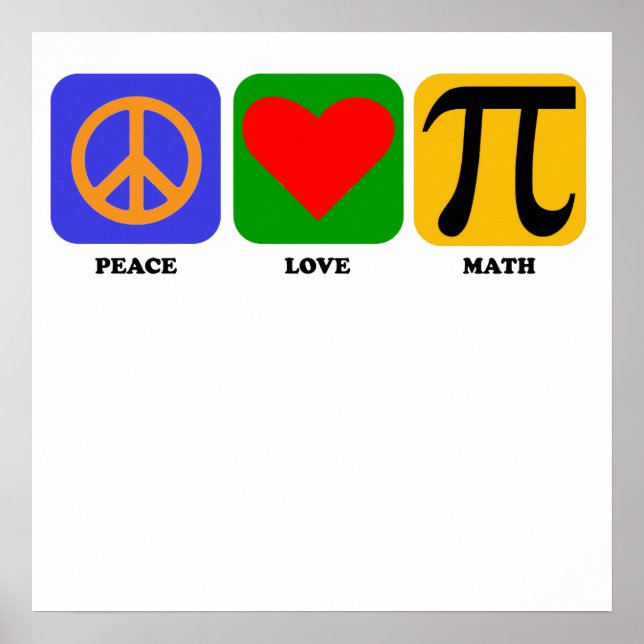Peace Love Math Poster (Front)