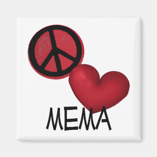 Peace Love Mema Magnet