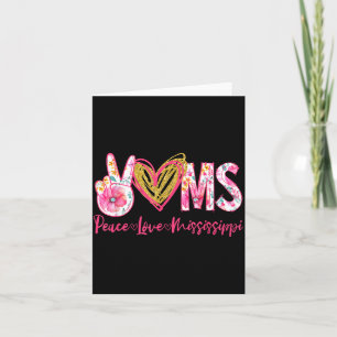 Peace Love Mississippi Floral Vintage Mississippi Card