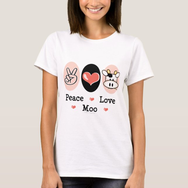 Peace Love Moo Cow T-shirt (Front)