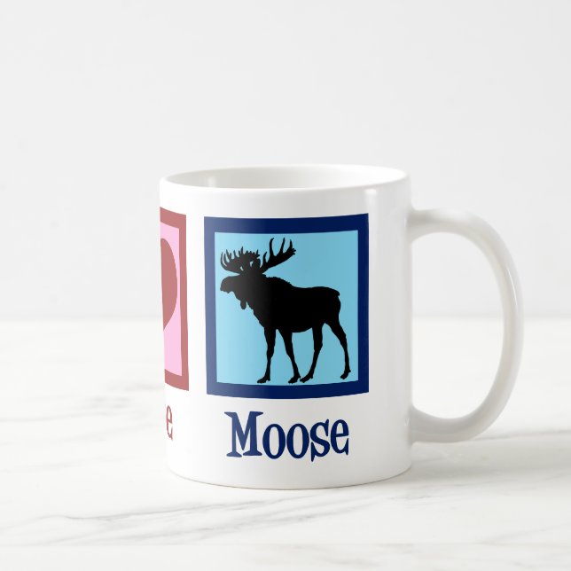 Peace Love Moose Coffee Mug (Right)