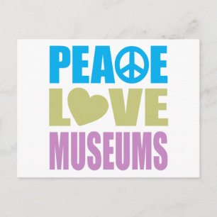 Peace Love Museums Postcard