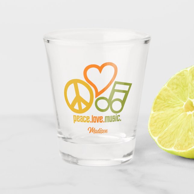 Peace Love Music custom name Shot Glass (Front)