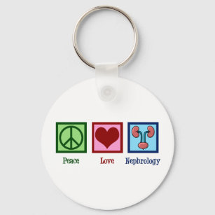Peace Love Nephrology Cute Nephrologist Key Ring