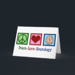 Peace Love Neurology Holiday Card<br><div class="desc">Peace Love Neurology Christmas cards for a neurologist office that specializes in brain disorders and neuroscience. A cool neurosurgeon or neurology nurse present.</div>