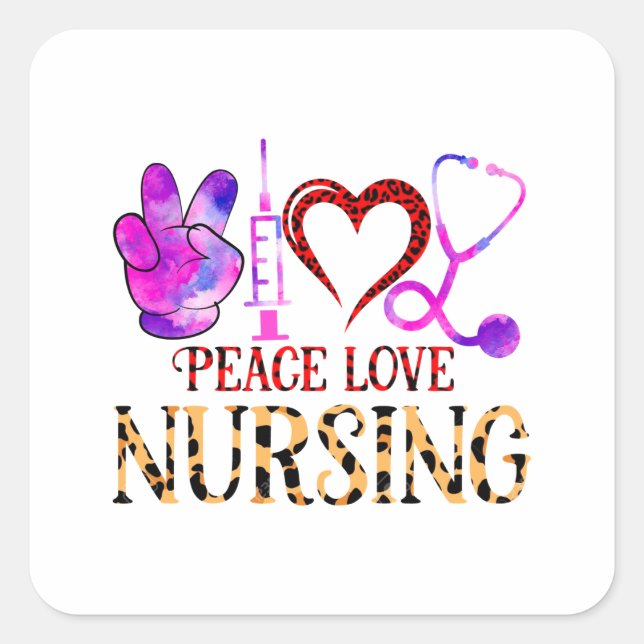 Peace Love Nursing – Cute Nurse Design Square Sticker (Front)