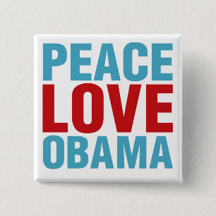 Peace Love Obama 15 Cm Square Badge