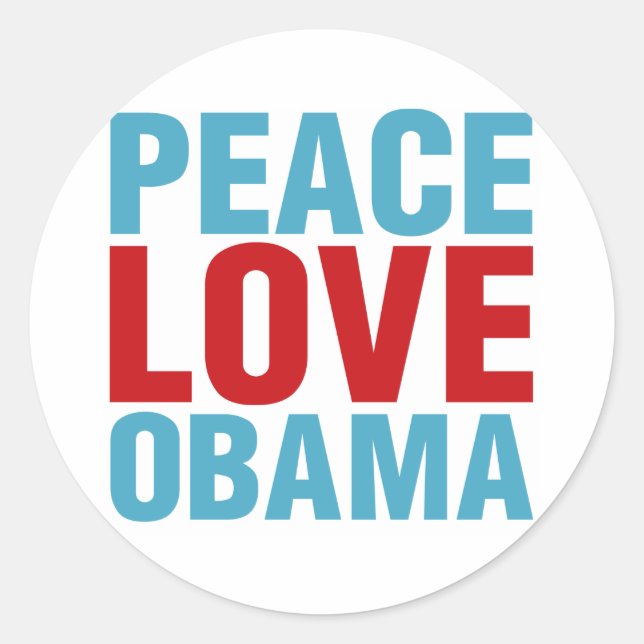 Peace Love Obama Classic Round Sticker (Front)