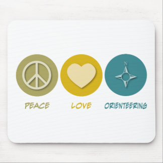 Peace Love Orienteering Mouse Pad