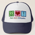 Peace Love Orthopaedics Cute Orthopaedist Trucker Hat<br><div class="desc">Peace Love Orthopaedics hat. A cute gift for an orthopaedic surgeon or orthopaedist who works with the musculoskeletal system and patients who need shoulder and hip surgery. A peace sign,  heart,  and a skeleton to show the bones of the speciality.</div>