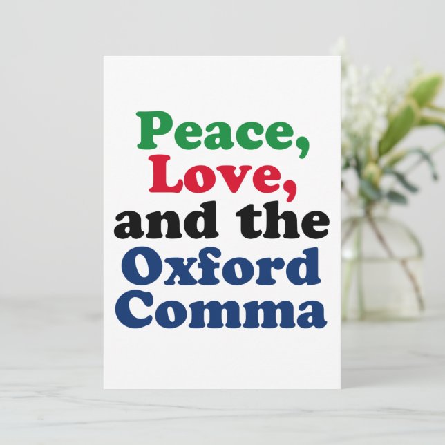 Peace Love Oxford Comma English Grammar Humour Card (Standing Front)