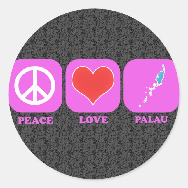 Peace Love Palau Classic Round Sticker (Front)