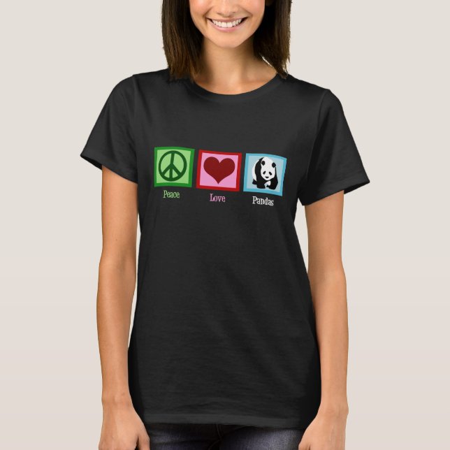 Peace Love Panda Bear T-Shirt (Front)