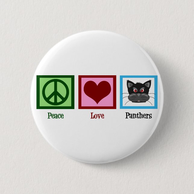 Peace Love Panthers 6 Cm Round Badge (Front)