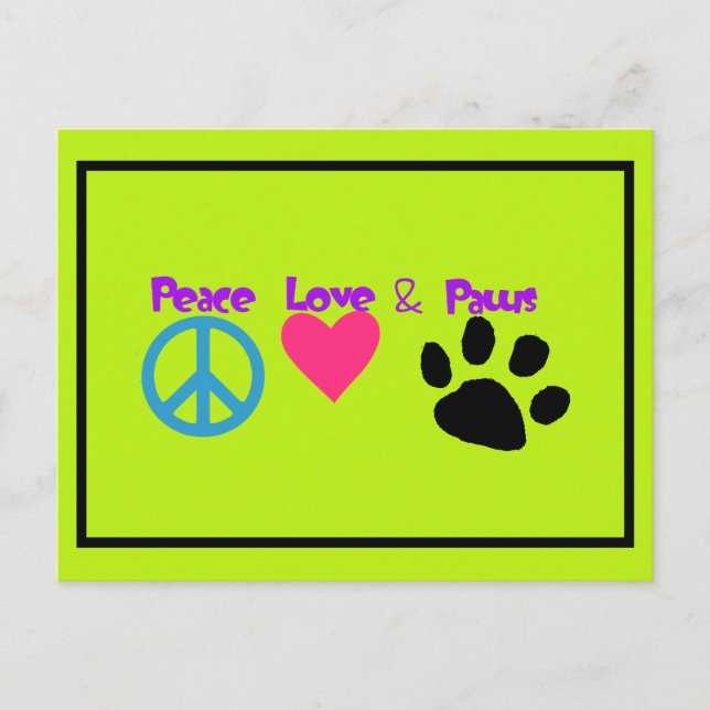 Peace Love & Paws Postcard (Front)