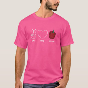 Peace Love Pepper Gardening Vegetable Farming Farm T-Shirt