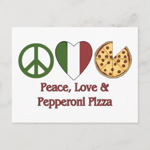 Peace, Love & Pepperoni Pizza Postcard