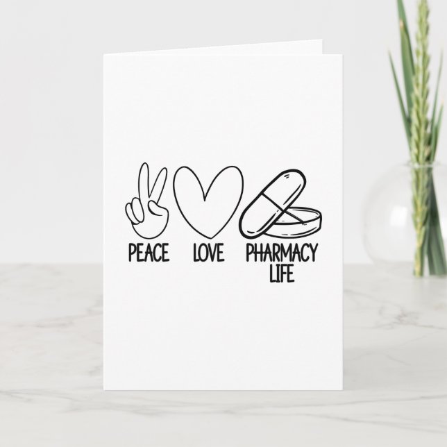 Peace Love Pharmacy Life Tech Pharmacist Medicine Card (Front)