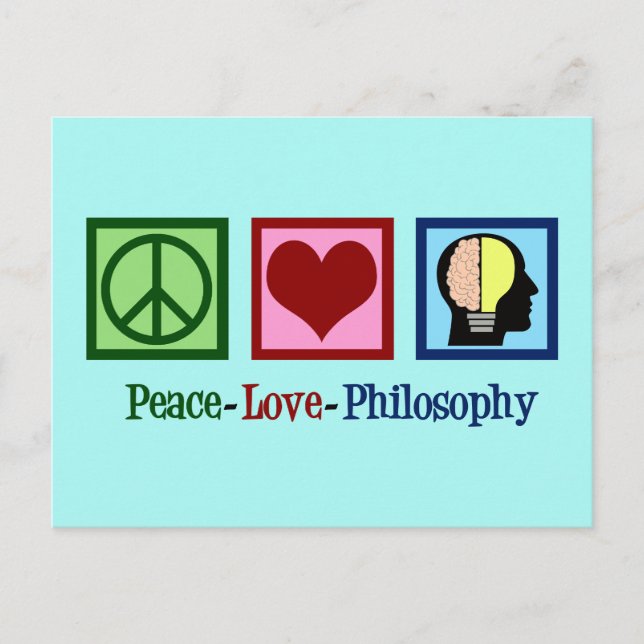 Peace Love Philosophy Postcard (Front)