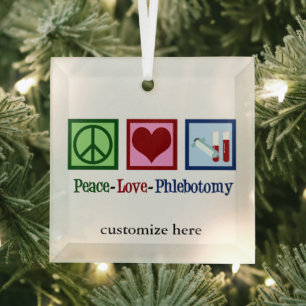 Peace Love Phlebotomy Personalised Christmas Glass Tree Decoration
