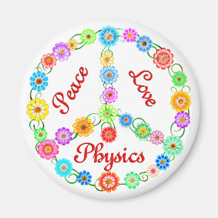 Peace Love Physics Magnet