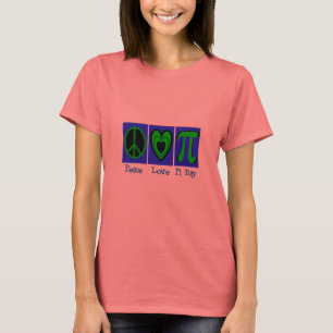 Peace Love Pi Day T-Shirt