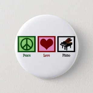 Peace Love Piano 6 Cm Round Badge