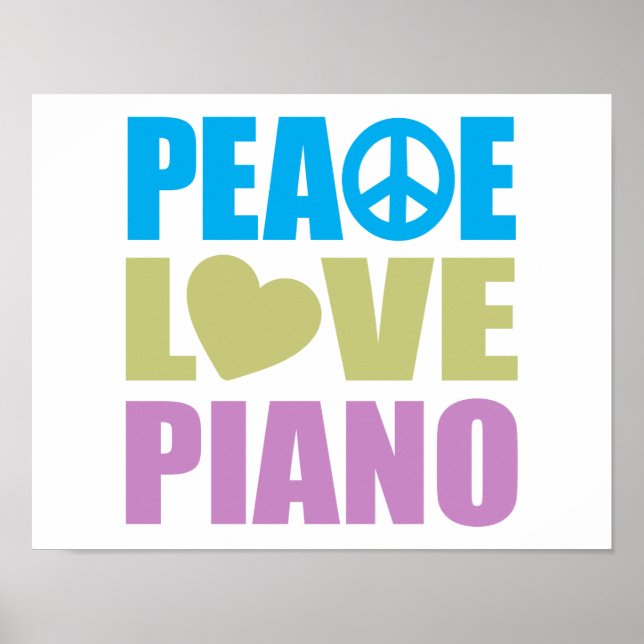 Peace Love Piano Poster (Front)