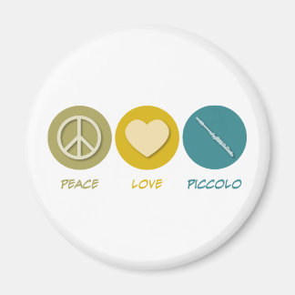 Peace Love Piccolo Magnet