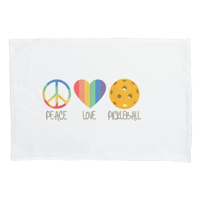 Peace Love Pickleball  Pillowcase (Front)