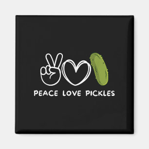 Peace, Love Pickles Retro Pickles Lover Food Lover Magnet