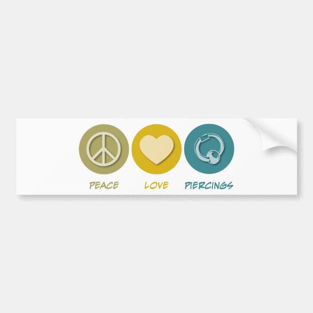 Peace Love Piercings Bumper Sticker (Front)