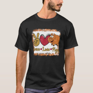 Peace Love Pigs & Bleached Pig Owners Farmers T-Shirt