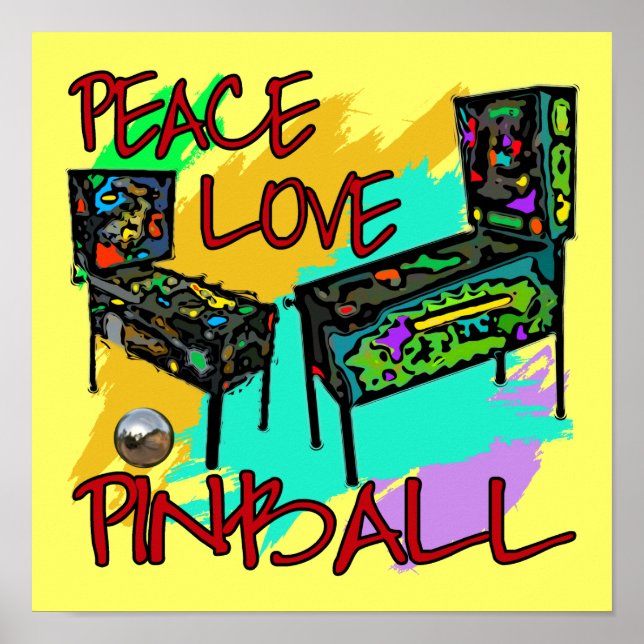 Peace Love Pinball Poster (Front)